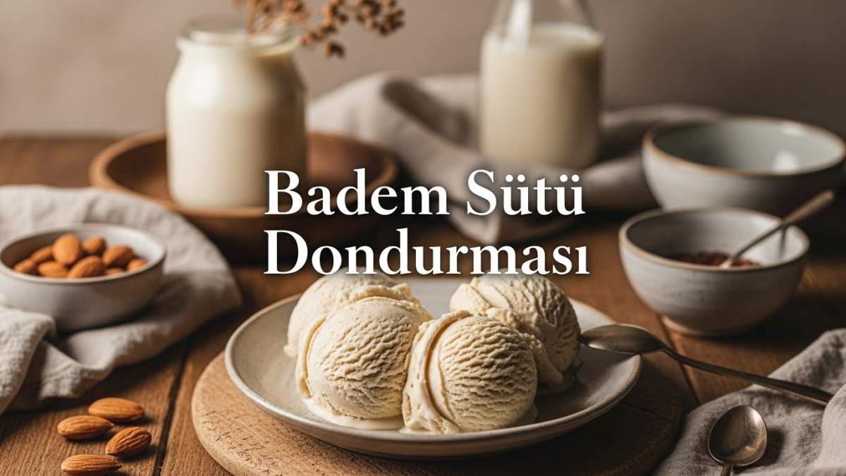 Badem Sütüyle Evde Serinleten Sağlıklı Dondurma Keyfi
